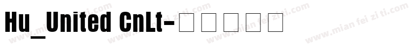 Hu_United CnLt字体转换
